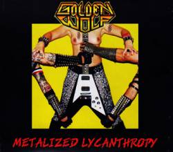 Golden Wolf : Metalized Lycanthropy